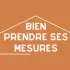 L'importance de prendre de bonnes mesures